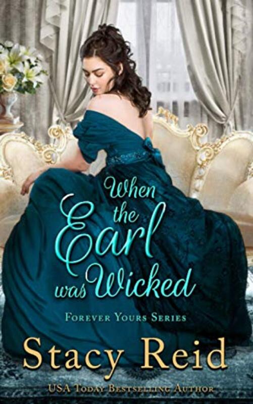 Book cover for "When the Earl was Wicked" by Stacy Reid