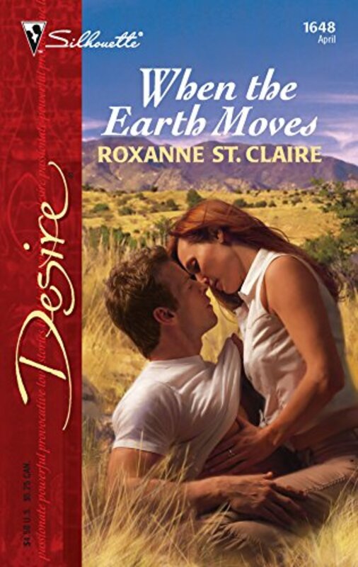 Book cover for "When the Earth Moves" by Roxanne St Claire