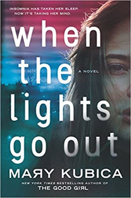 Book cover for "When the Lights Go Out" by Mary Kubica