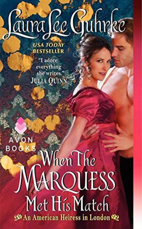 Book cover for "When the Marquess Met His Match" by Laura Lee Guhrke