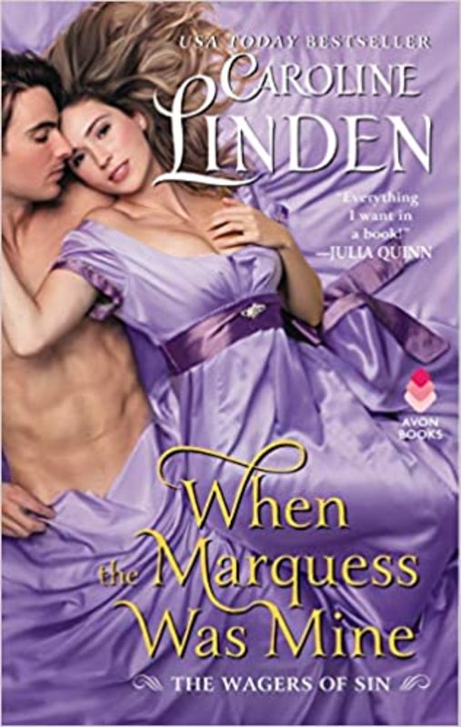 Book cover for "When the Marquess Was Mine" by Caroline Linden