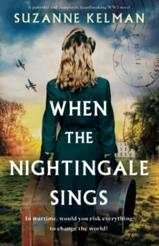 Book cover for "When the Nightingale Sings" by Suzanne Kelman