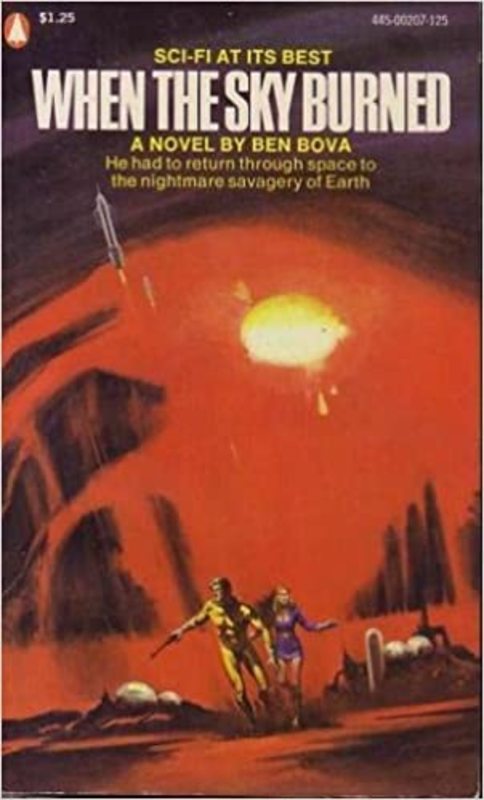 Book cover for "When the Sky Burned" by Ben Bova