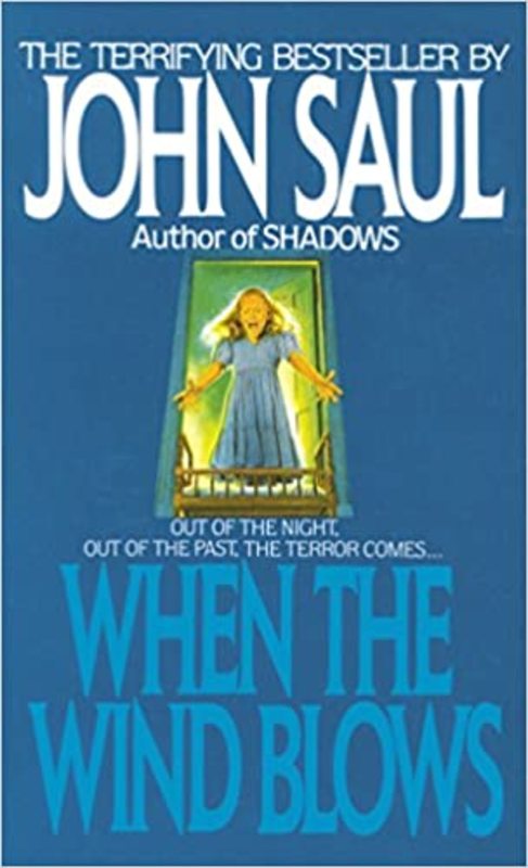 Book cover for "When the Wind Blows" by John Saul