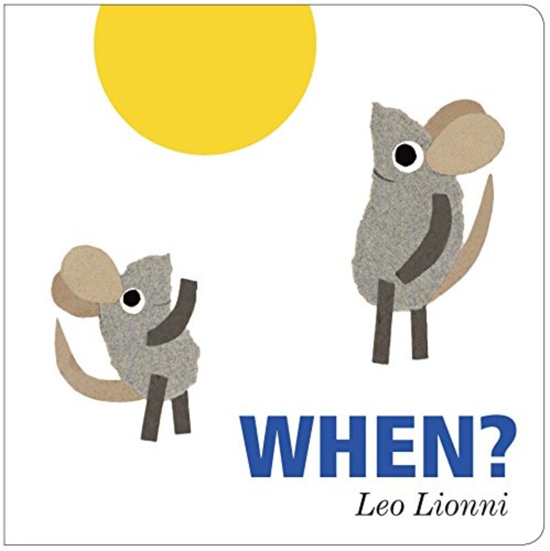 Book cover for "When?" by Leo Lionni