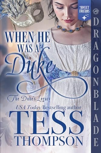 Book cover for "When He Was a Duke" by Tess Thompson