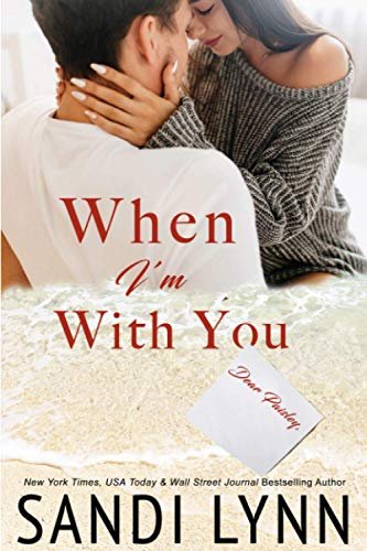 Book cover for "When I'm With You" by Sandi Lynn