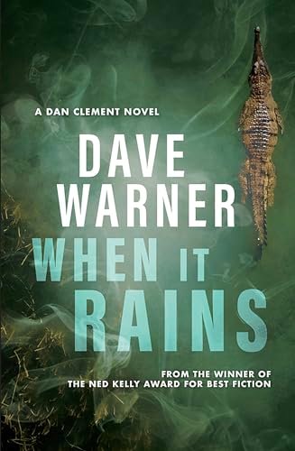 Book cover for "When It Rains" by Dave Warner