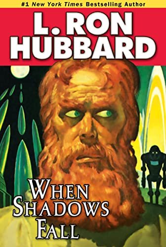 Book cover for "When Shadows Fall" by L Ron Hubbard