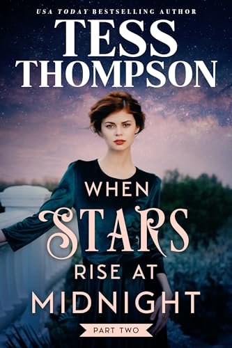 Book cover for "When Stars Rise at Midnight" by Tess Thompson