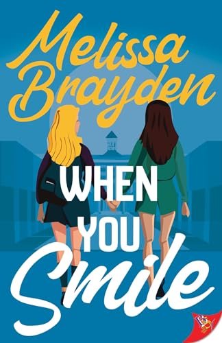 Book cover for "When You Smile" by Melissa Brayden
