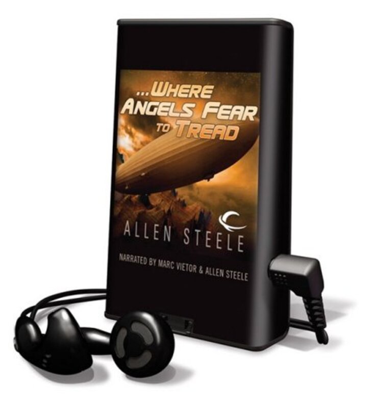 Book cover for "Where Angels Fear to Tread" by Allen M Steele