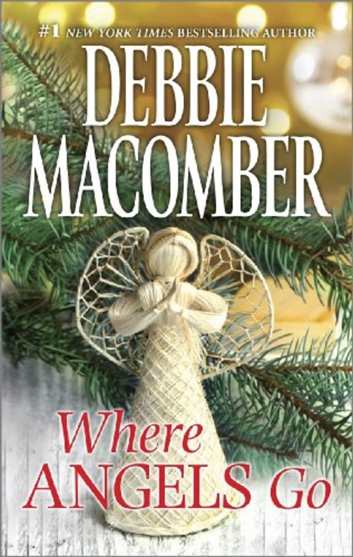 Book cover for "Where Angels Go" by Debbie Macomber