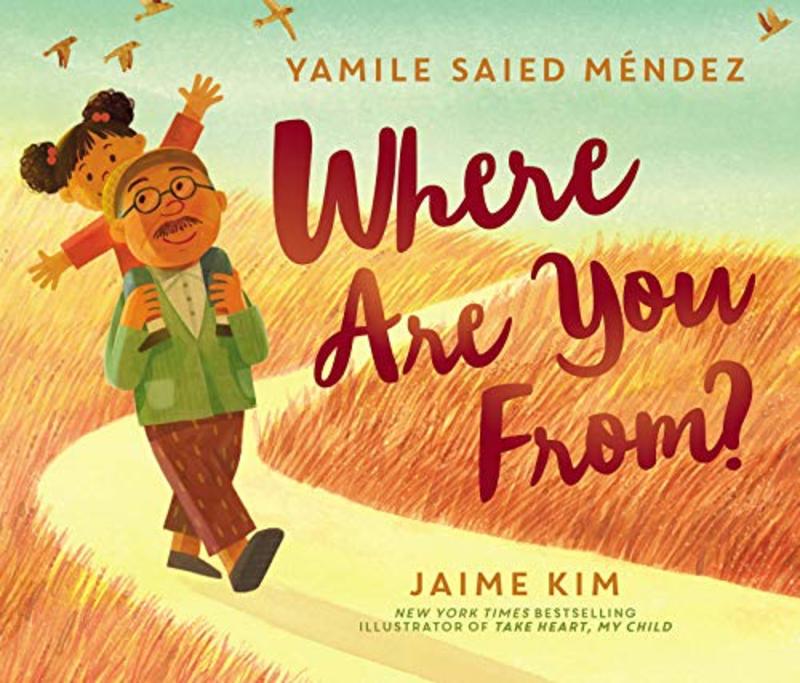 Book cover for "Where Are You From?" by Yamile Saied Mendez