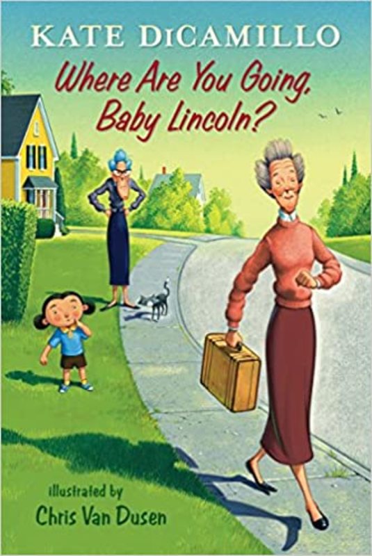 Book cover for "Where Are You Going, Baby Lincoln?" by Kate DiCamillo