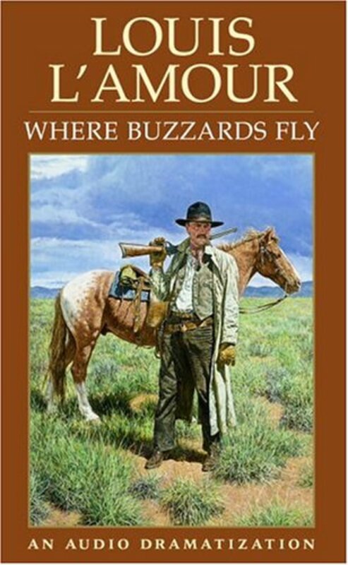 Book cover for "Where Buzzards Fly" by Louis LAmour