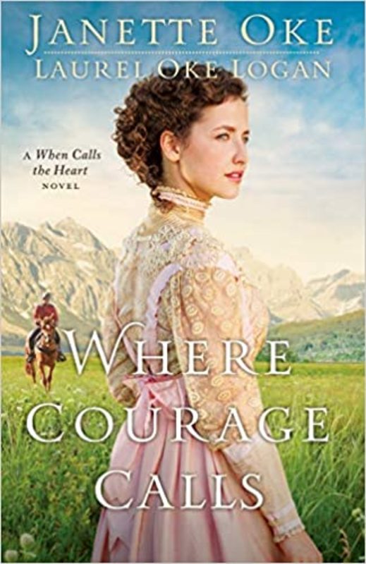Book cover for "Where Courage Calls" by Janette Oke