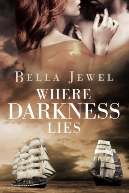 Book cover for "Where Darkness Lies" by Bella Jewel