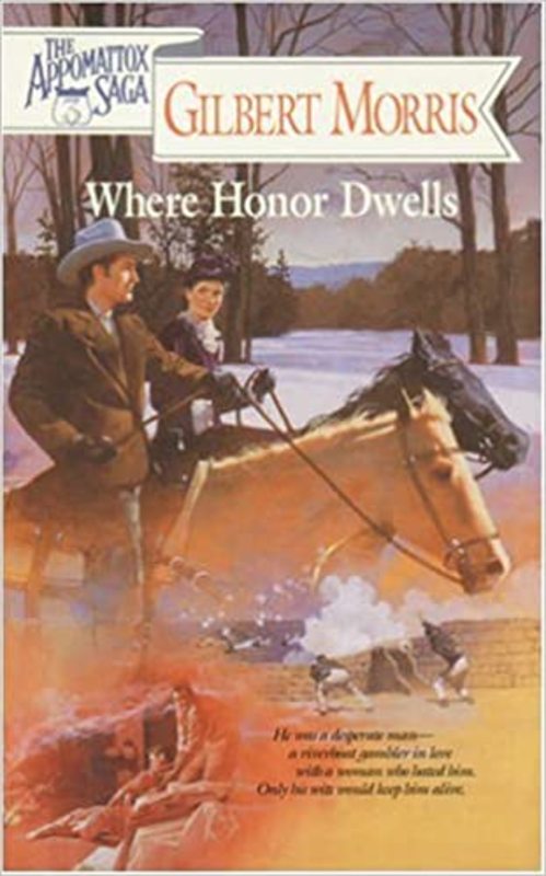 Book cover for "Where Honor Dwells" by Gilbert Morris