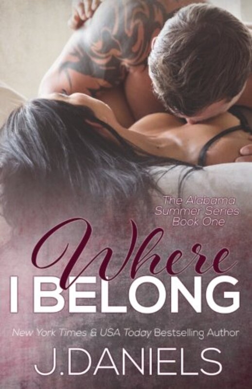 Book cover for "Where I Belong" by J Daniels