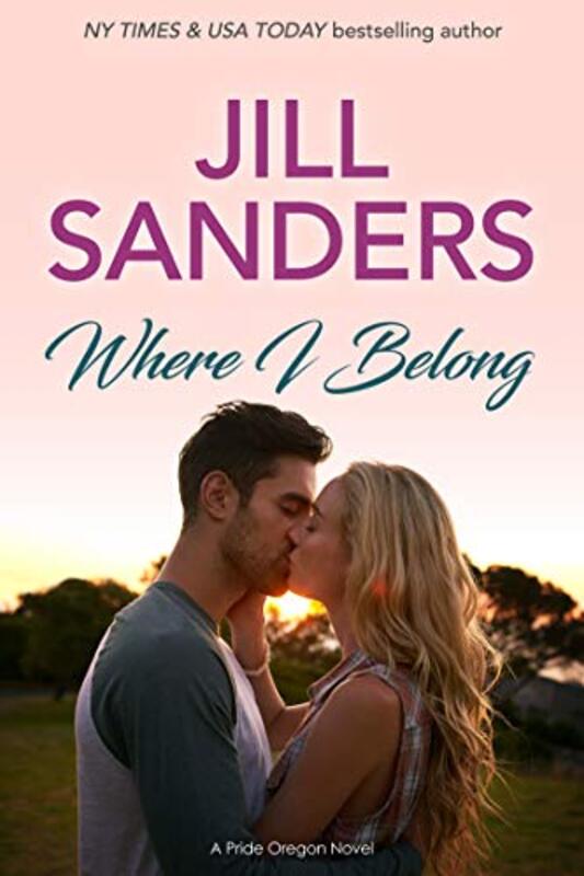 Book cover for "Where I Belong" by Jill Sanders