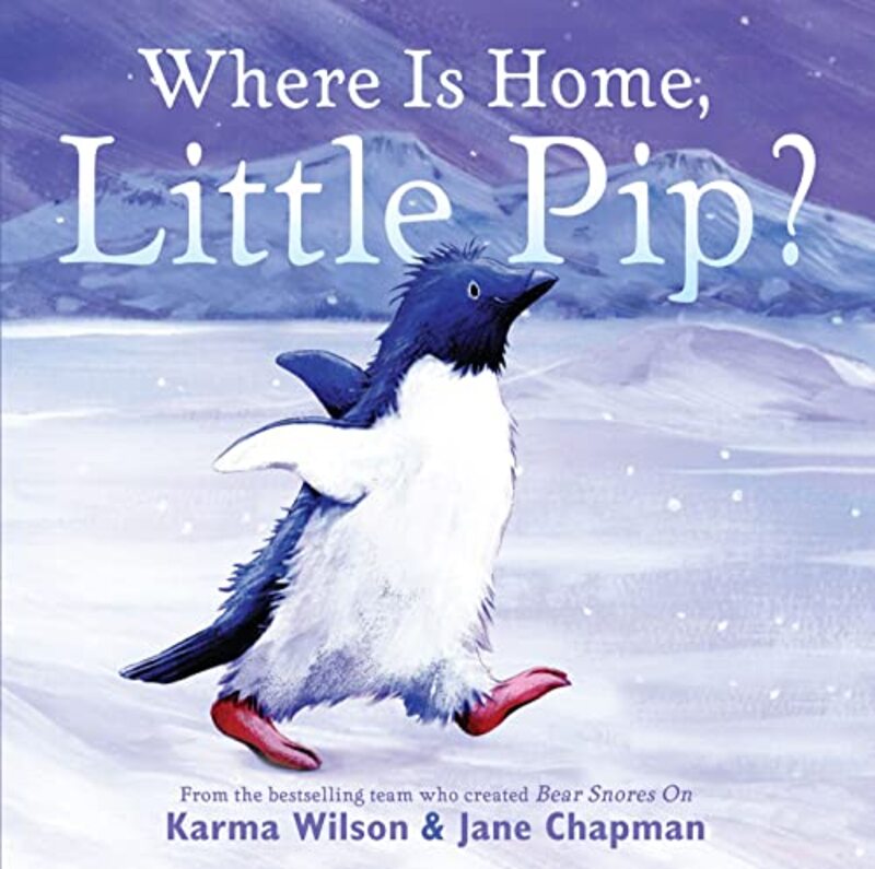 Book cover for "Where Is Home, Little Pip?" by Karma Wilson