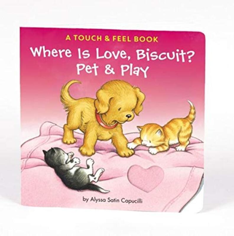 Book cover for "Where Is Love, Biscuit?" by Alyssa Satin Capucilli
