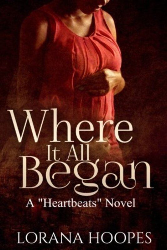 Book cover for "Where It All Began" by Lorana Hoopes