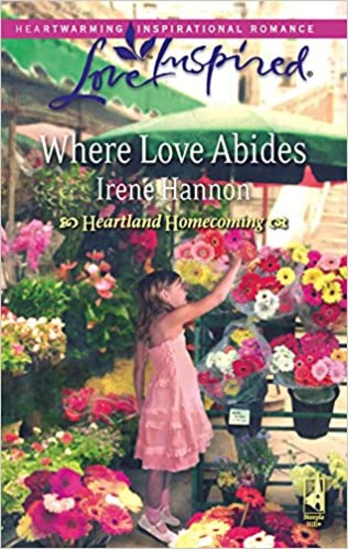 Book cover for "Where Love Abides" by Irene Hannon