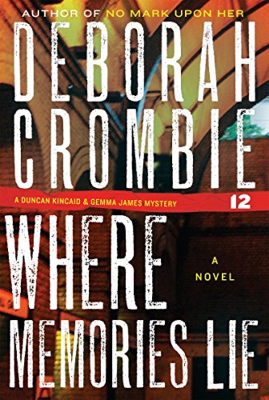 Book cover for "Where Memories Lie" by Deborah Crombie