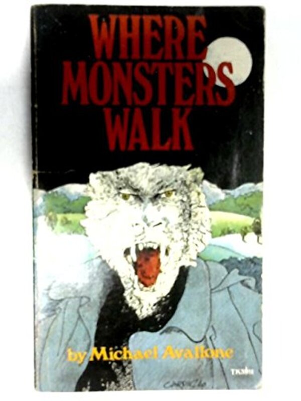 Book cover for "Where Monsters Walk" by Michael Avallone