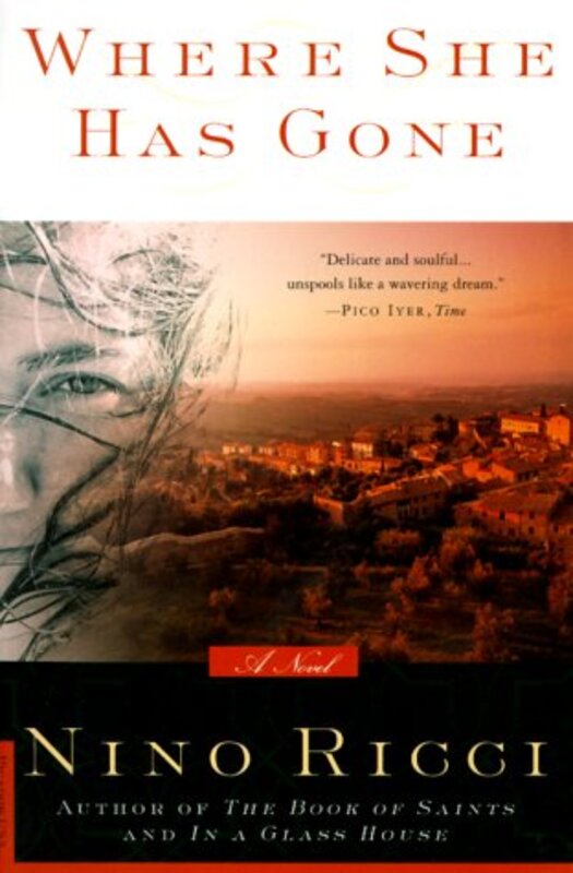 Book cover for "Where She Has Gone" by Nino Ricci