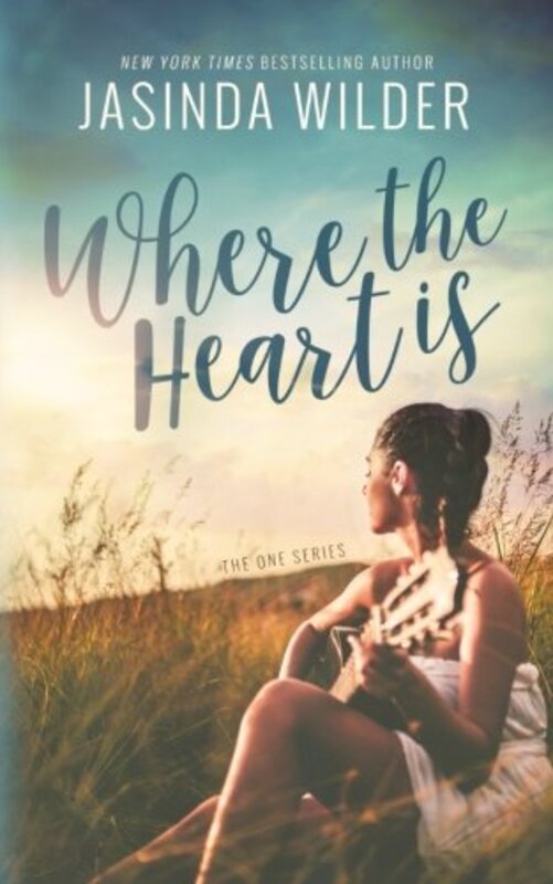 Book cover for "Where The Heart Is" by Jasinda Wilder