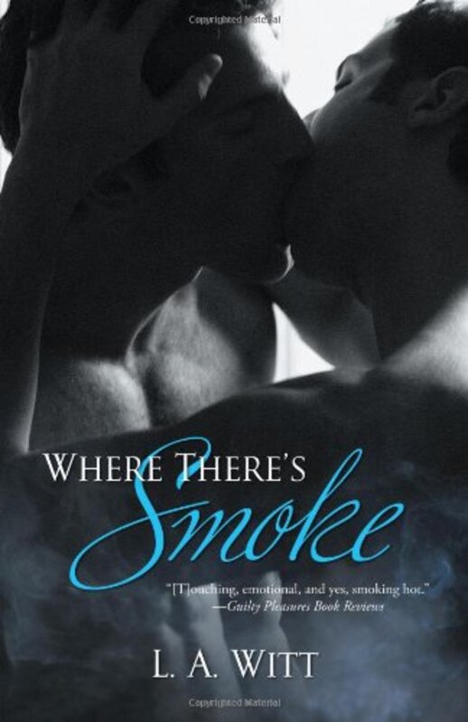 Book cover for "Where There's Smoke" by LA Witt