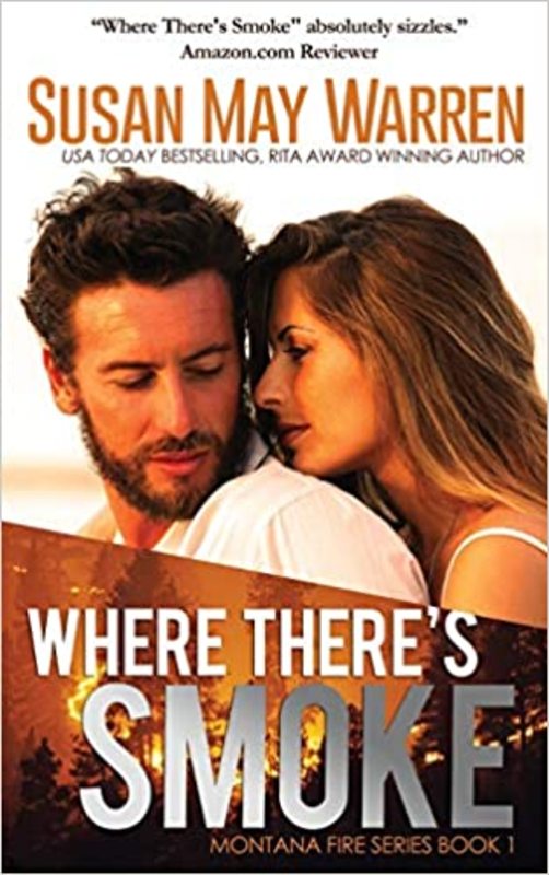 Book cover for "Where There's Smoke" by Susan May Warren