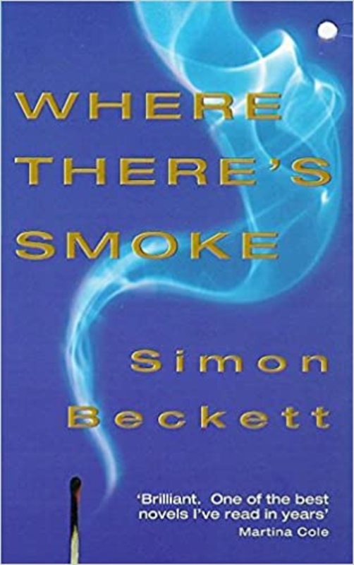 Book cover for "Where There's Smoke" by Simon Beckett