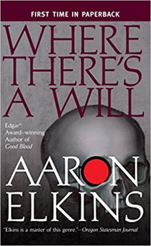 Book cover for "Where There's a Will" by Aaron Elkins