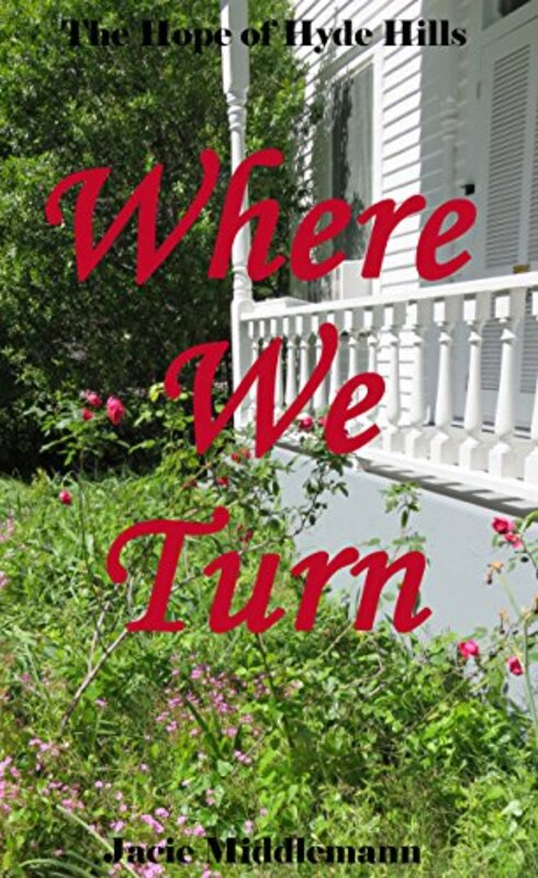 Book cover for "Where We Turn" by Jacie Middlemann