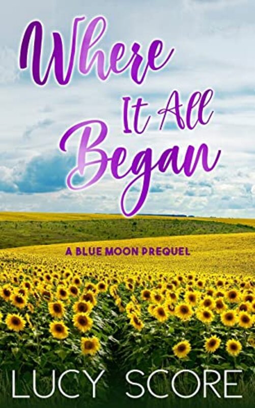Book cover for "Where it All Began" by Lucy Score