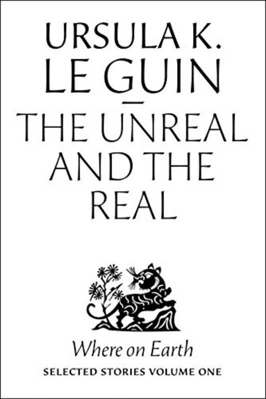 Book cover for "Where on Earth" by Ursula K Le Guin