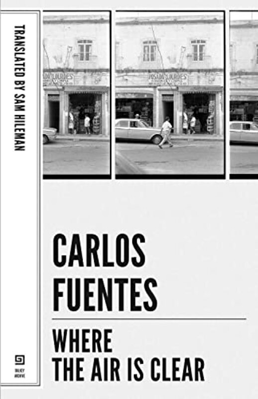 Book cover for "Where the Air is Clear" by Carlos Fuentes