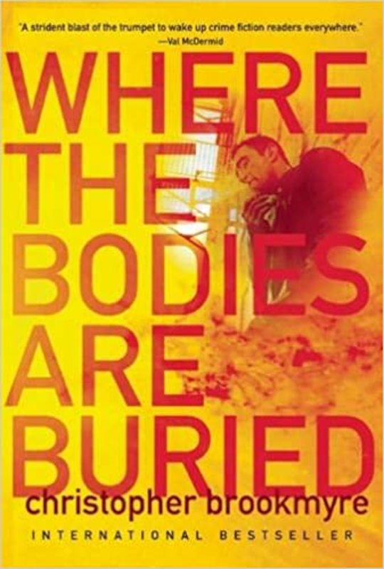 Book cover for "Where the Bodies Are Buried" by Christopher Brookmyre