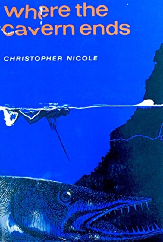 Book cover for "Where the Cavern Ends" by Christopher Nicole