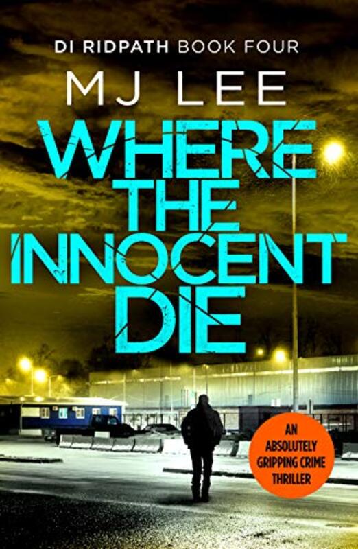 Book cover for "Where the Innocent Die" by MJ Lee