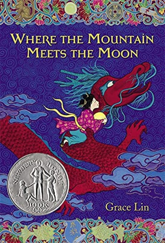 Book cover for "Where the Mountain Meets the Moon" by Grace Lin