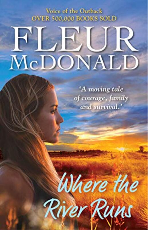 Book cover for "Where the River Runs" by Fleur McDonald