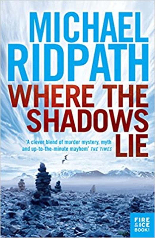 Book cover for "Where the Shadows Lie" by Michael Ridpath