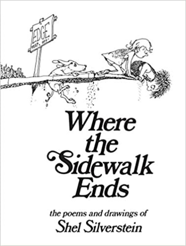 Book cover for "Where the Sidewalk Ends" by Shel Silverstein
