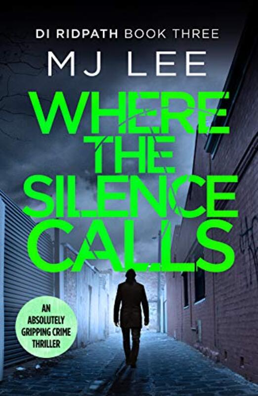Book cover for "Where the Silence Calls" by MJ Lee