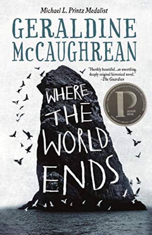 Book cover for "Where the World Ends" by Geraldine McCaughrean